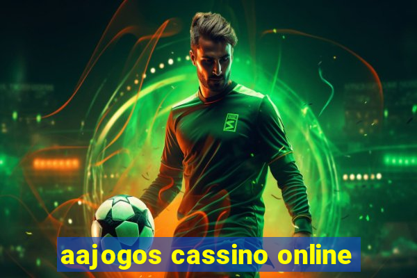 aajogos cassino online