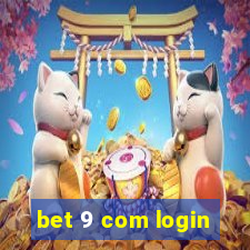 bet 9 com login