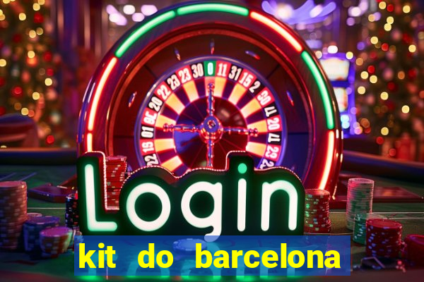 kit do barcelona dls 2017