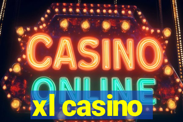 xl casino