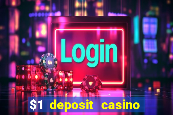 $1 deposit casino nz december 2021