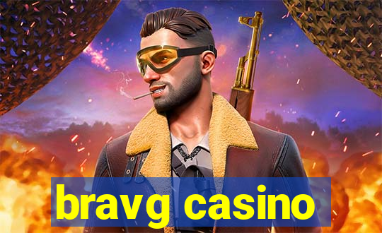 bravg casino