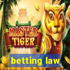 betting law