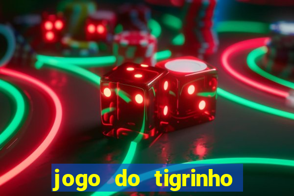 jogo do tigrinho plataforma de r$ 1