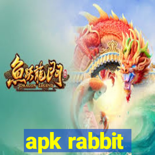 apk rabbit