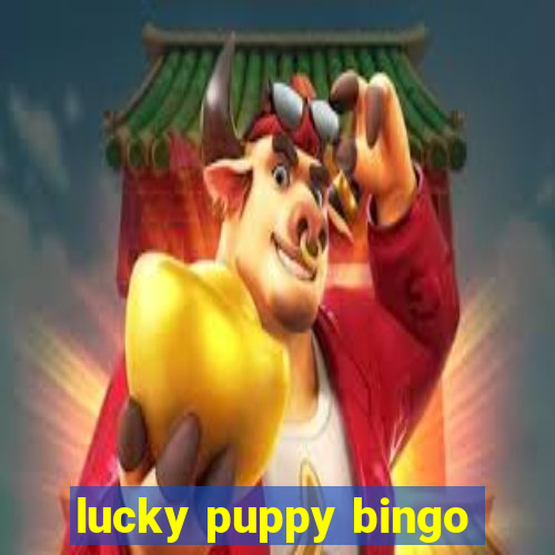 lucky puppy bingo