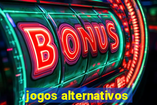 jogos alternativos