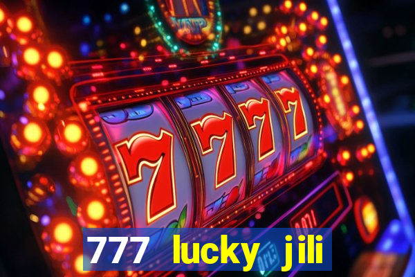 777 lucky jili slots casino