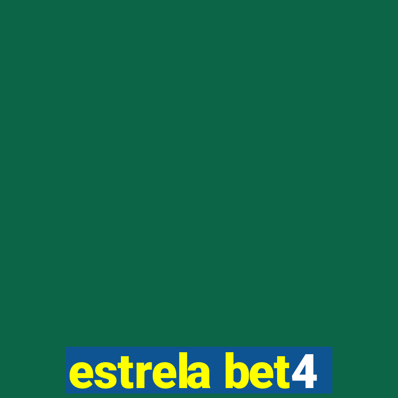 estrela bet4