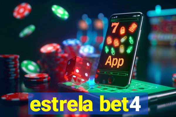 estrela bet4