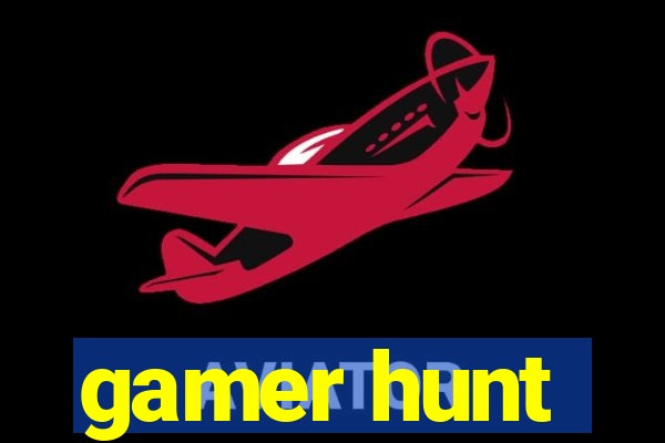 gamer hunt