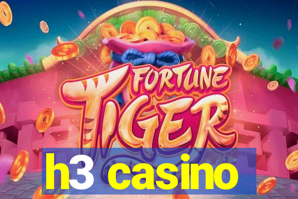 h3 casino