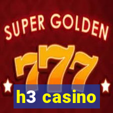 h3 casino