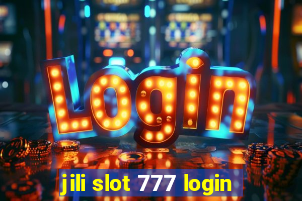 jili slot 777 login