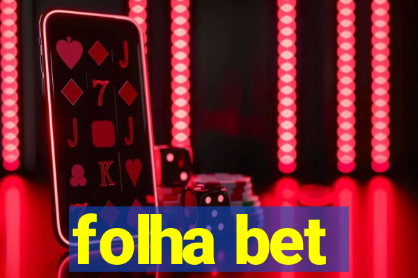 folha bet