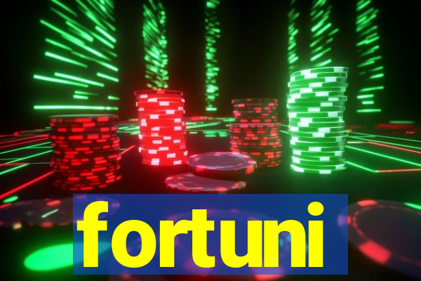 fortuni