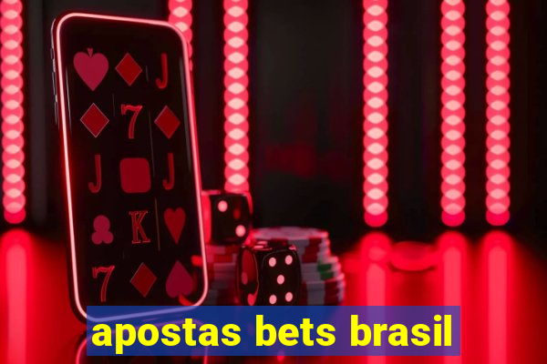 apostas bets brasil