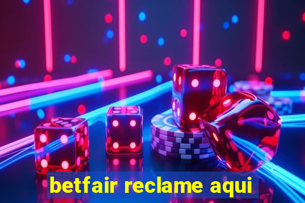 betfair reclame aqui