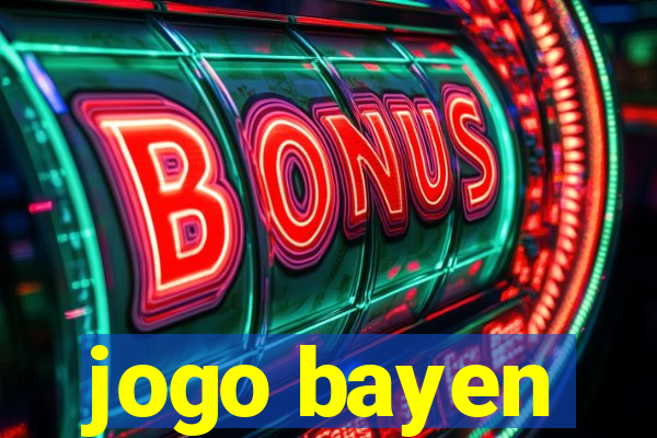 jogo bayen