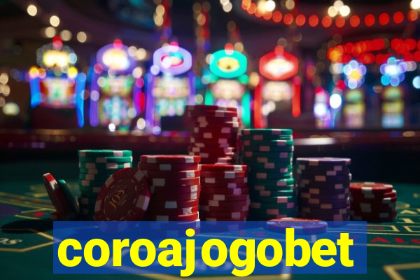 coroajogobet