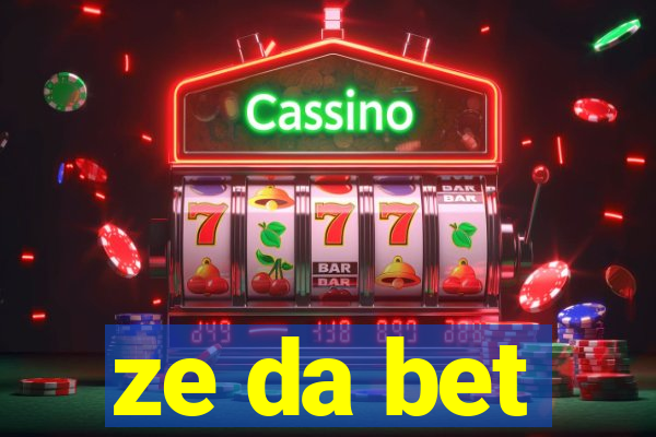 ze da bet