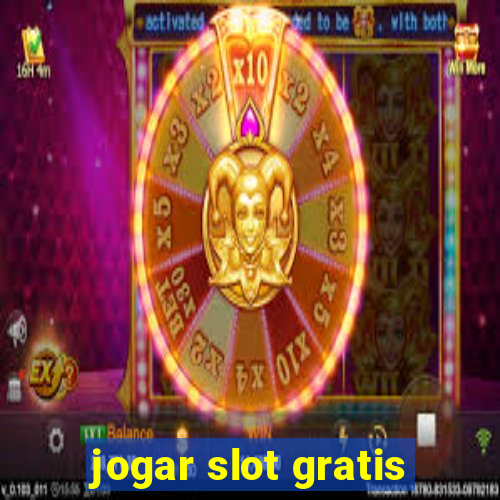 jogar slot gratis