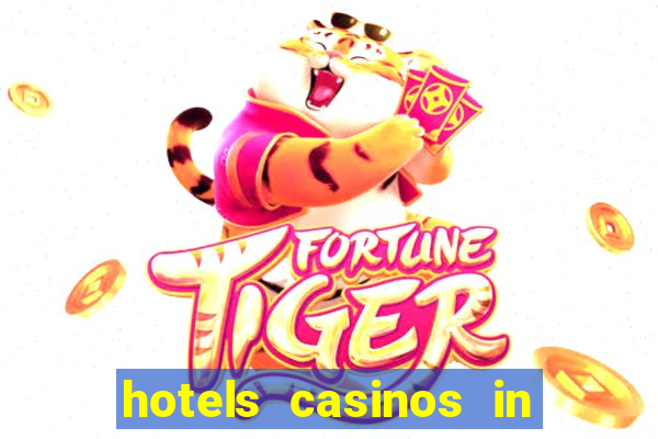 hotels casinos in las vegas