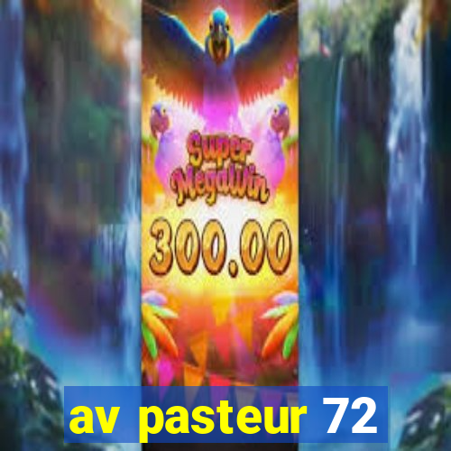 av pasteur 72