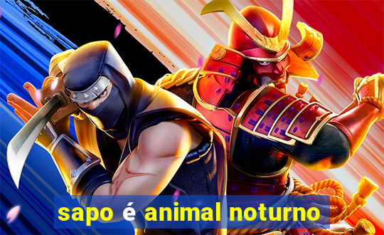 sapo é animal noturno