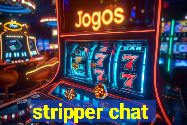 stripper chat