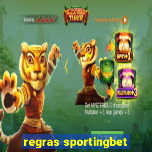 regras sportingbet