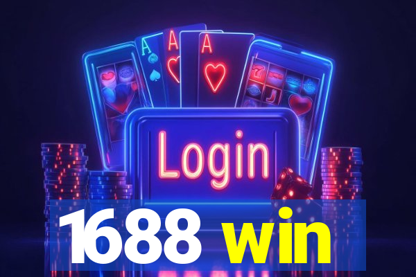 1688 win