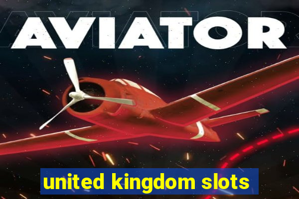 united kingdom slots