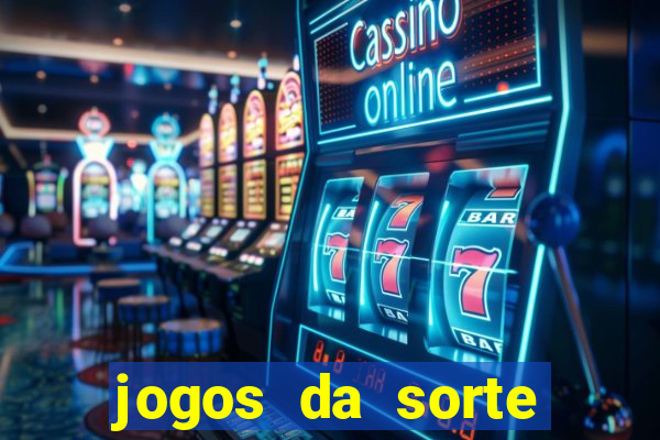 jogos da sorte para ganhar dinheiro