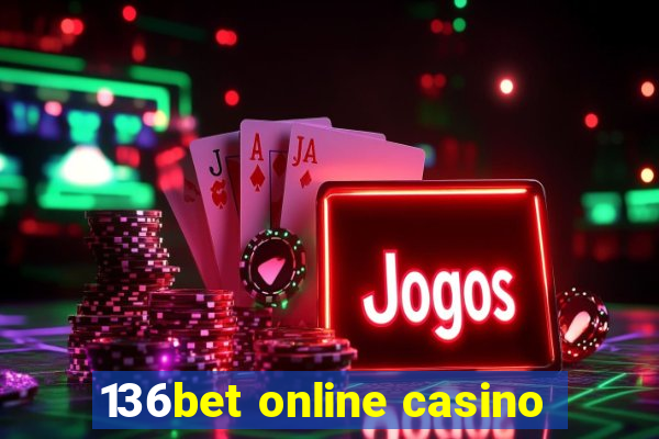 136bet online casino