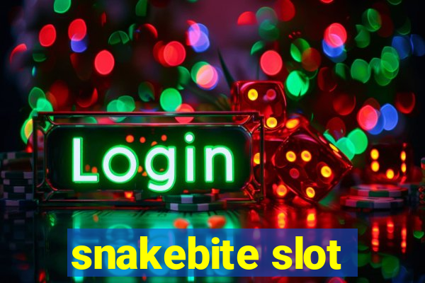 snakebite slot