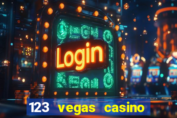 123 vegas casino sign up