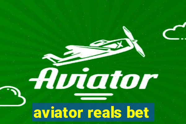 aviator reals bet