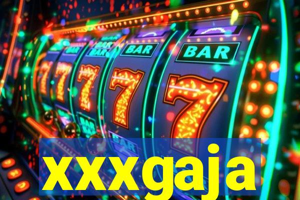 xxxgaja