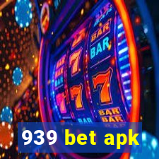 939 bet apk