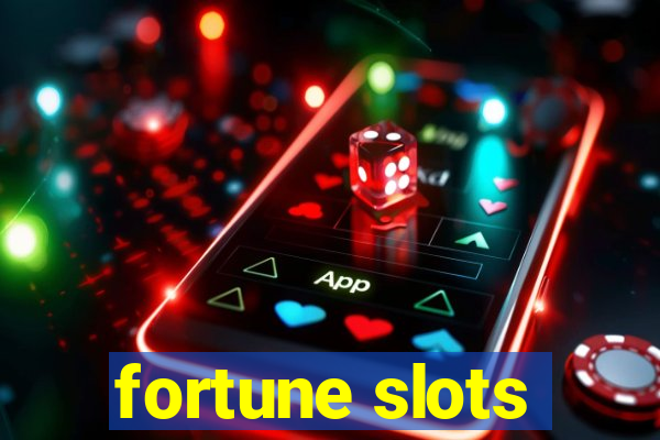 fortune slots