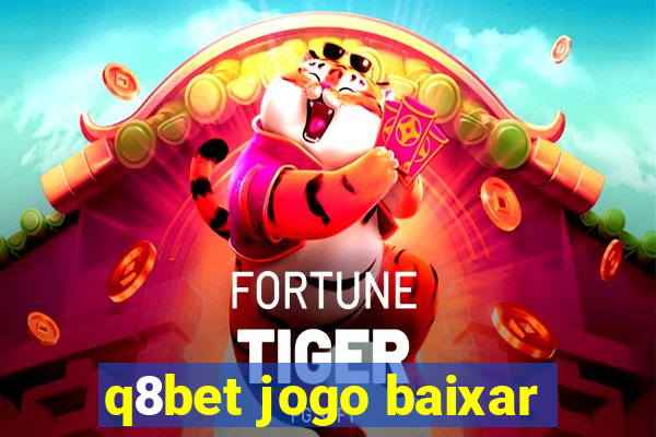 q8bet jogo baixar