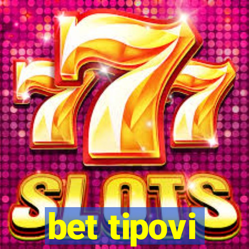 bet tipovi