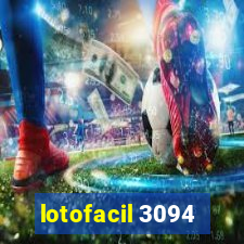 lotofacil 3094