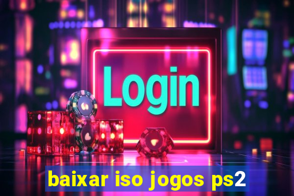 baixar iso jogos ps2