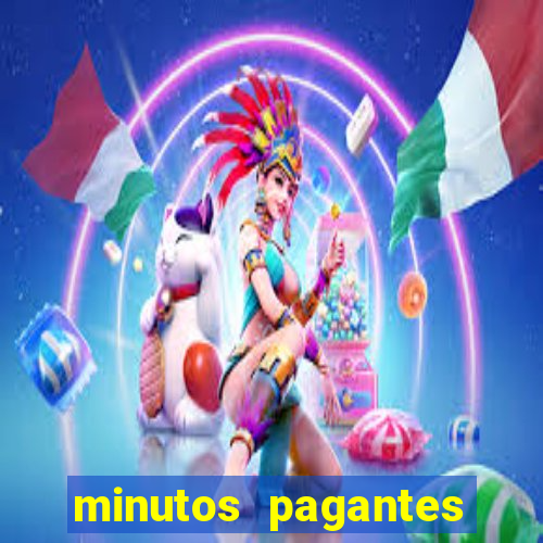 minutos pagantes dos slots