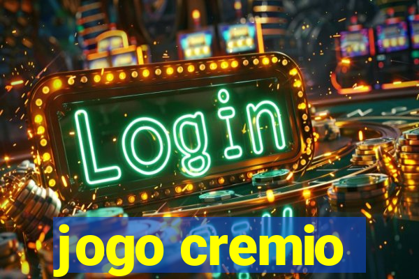 jogo cremio