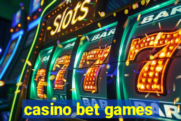 casino bet games