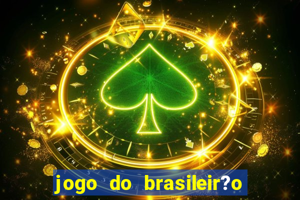 jogo do brasileir?o série a