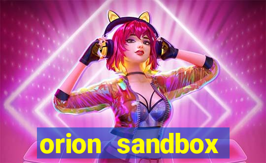 orion sandbox enhanced apk android